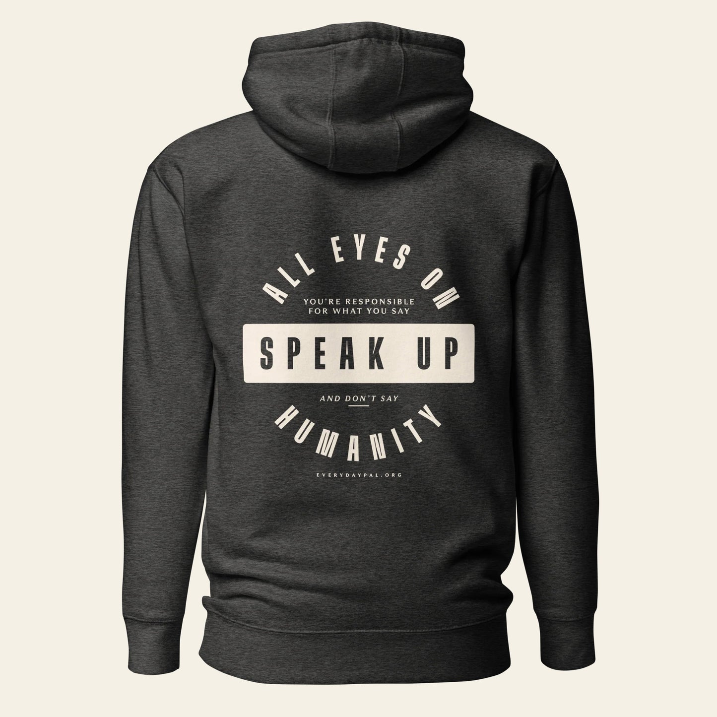 Speak Up Hoodie (Unisex)