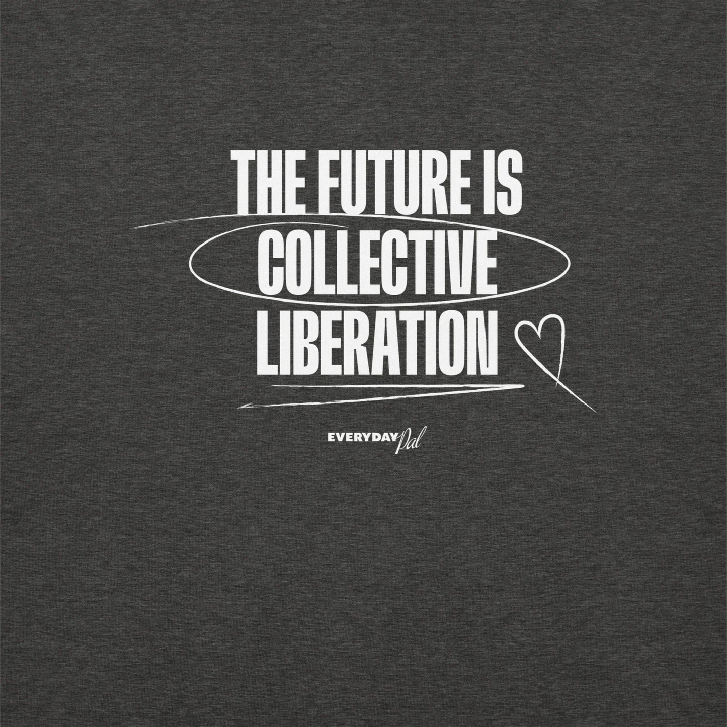 Collective Liberation Sweatshirt (Unisex)