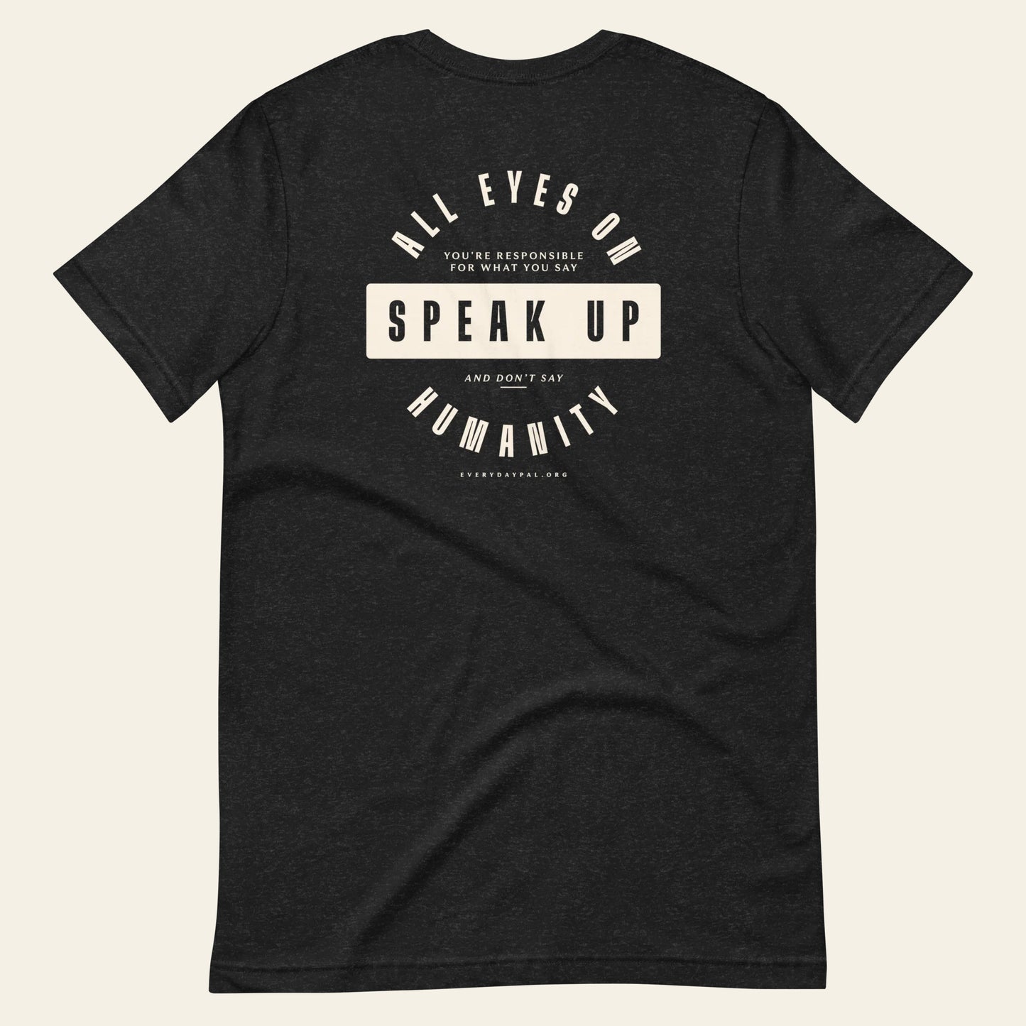 Speak Up t-shirt (Unisex)