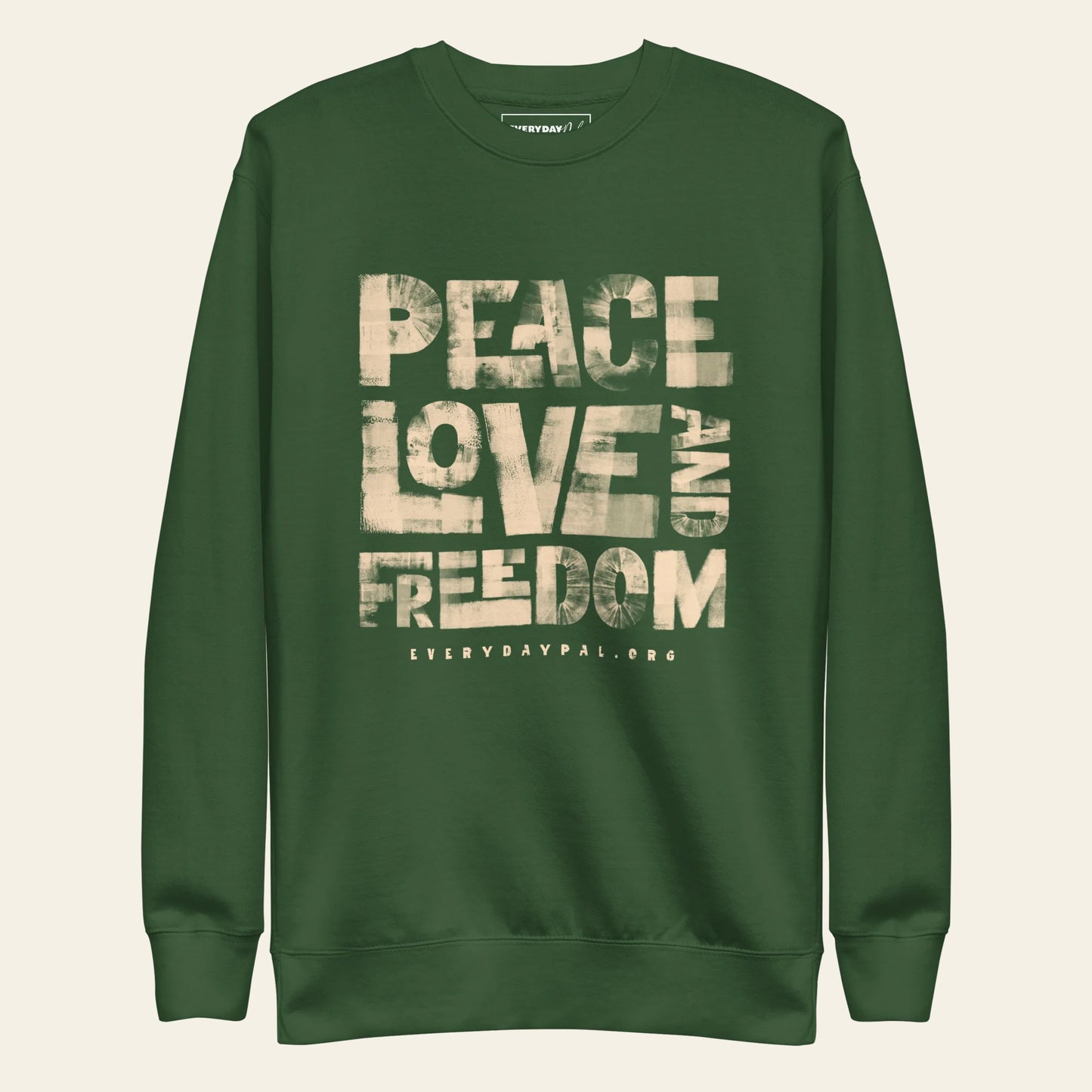 Peace Love & Freedom Sweatshirt (Unisex)