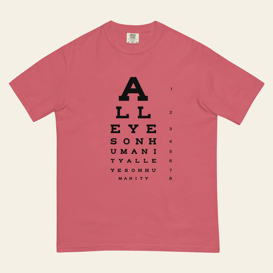 All Eyes On Humanity t-shirt (Unisex)