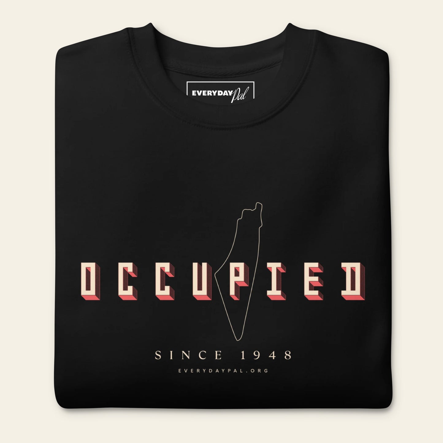 Occupied Sweatshirt (Unisex)