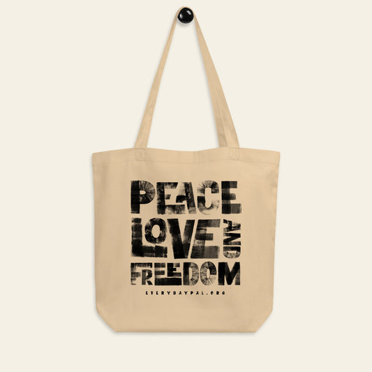 Peace Love & Freedom Tote Bag