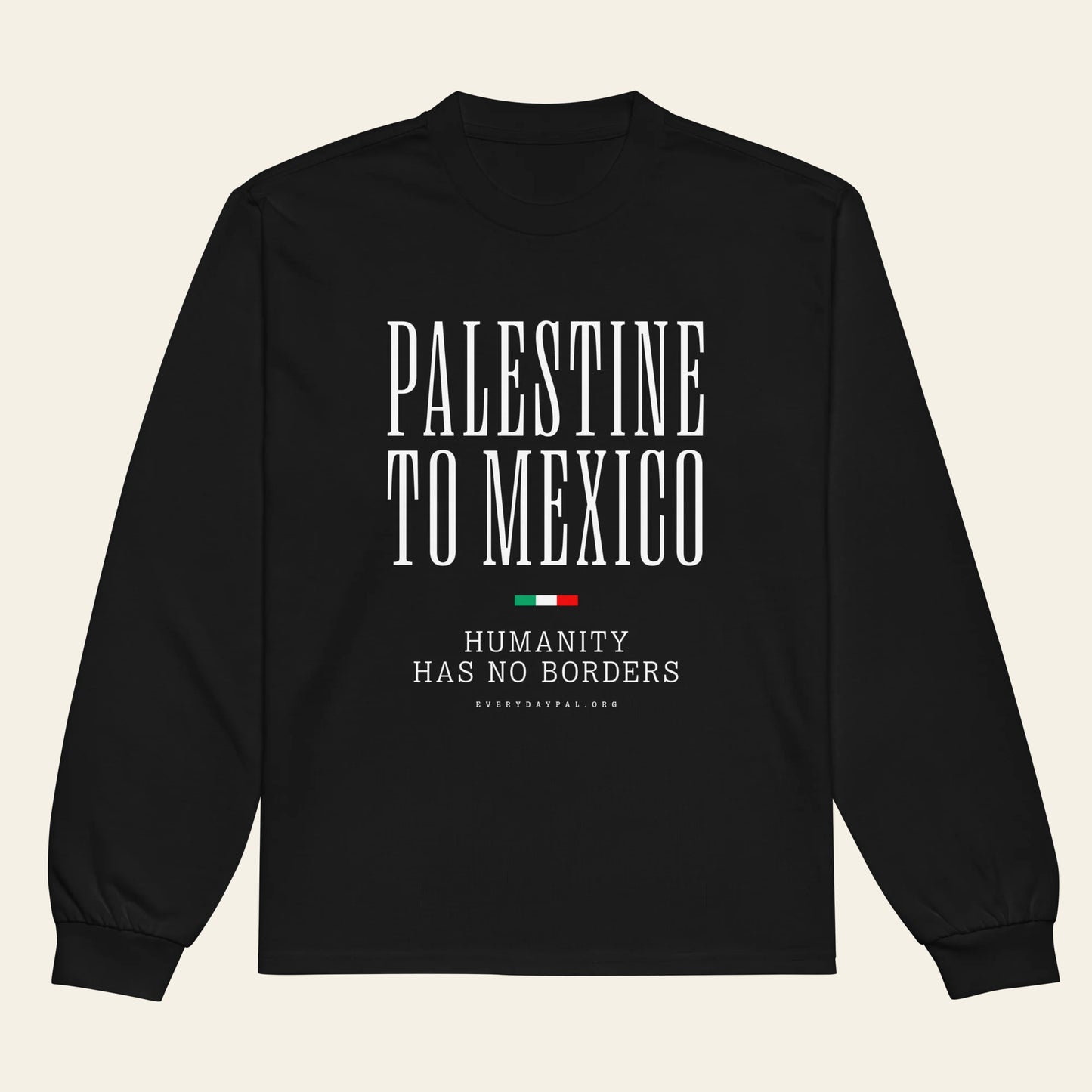 Palestine to Mexico heavyweight long sleeve shirt