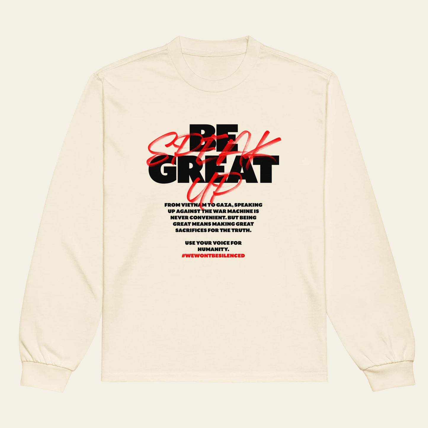 Be Great, Speak Up Premium heavyweight long sleeve shirt