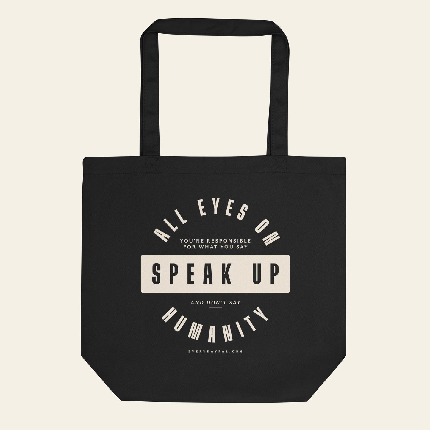 Speak Up Tote Bag