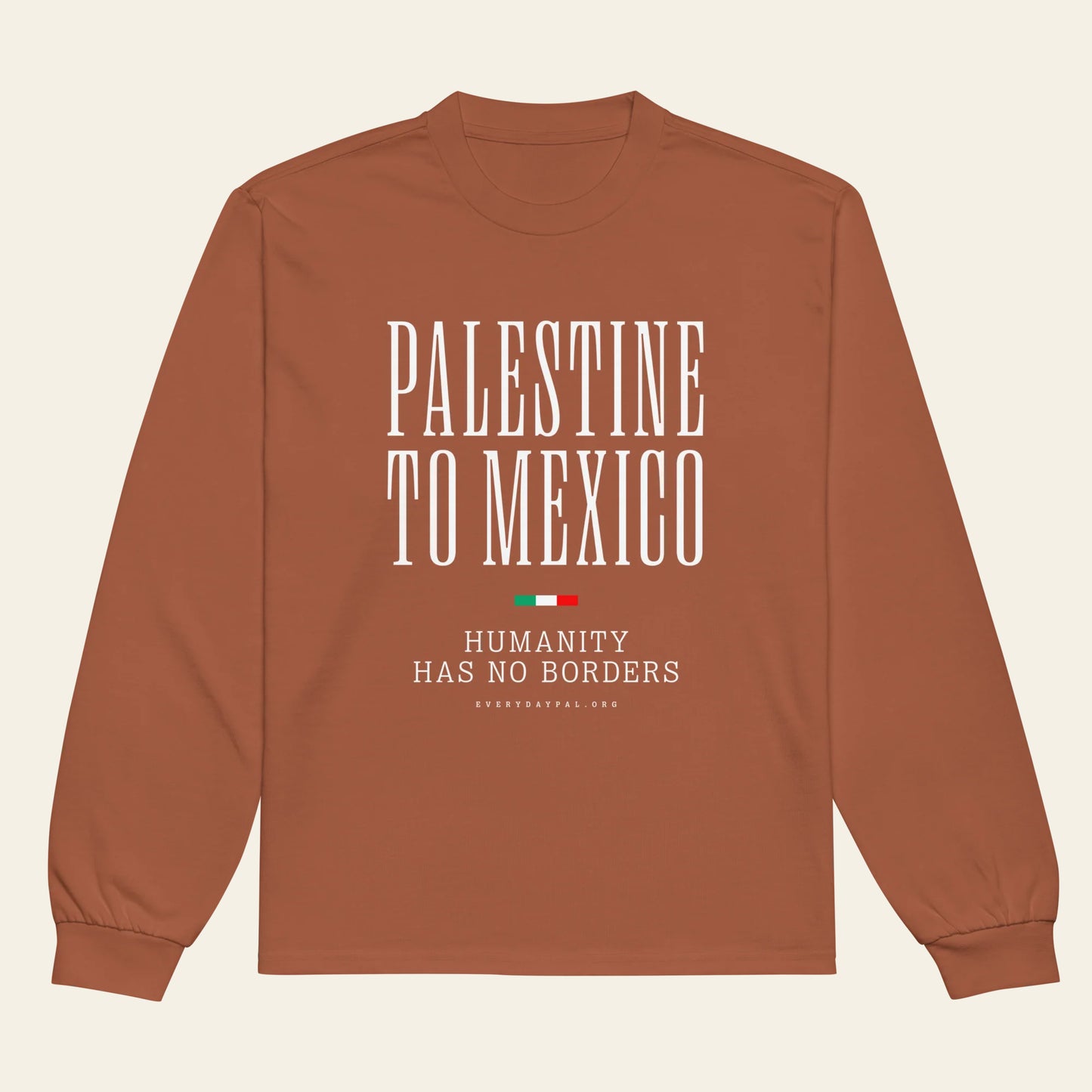 Palestine to Mexico heavyweight long sleeve shirt