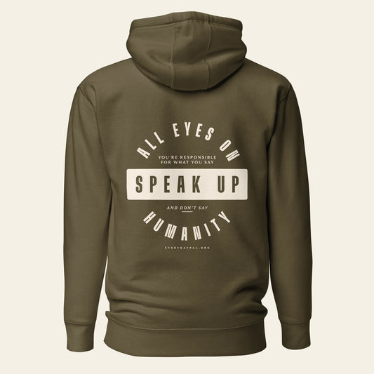 Speak Up Hoodie (Unisex)