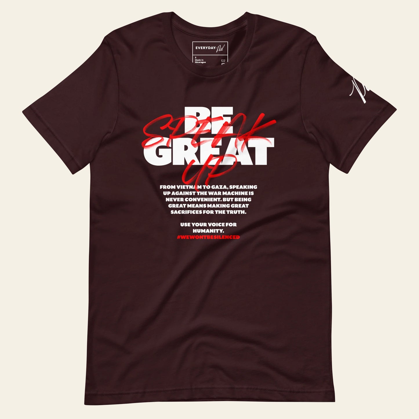 Be Great, Speak Up t-shirt (Unisex)