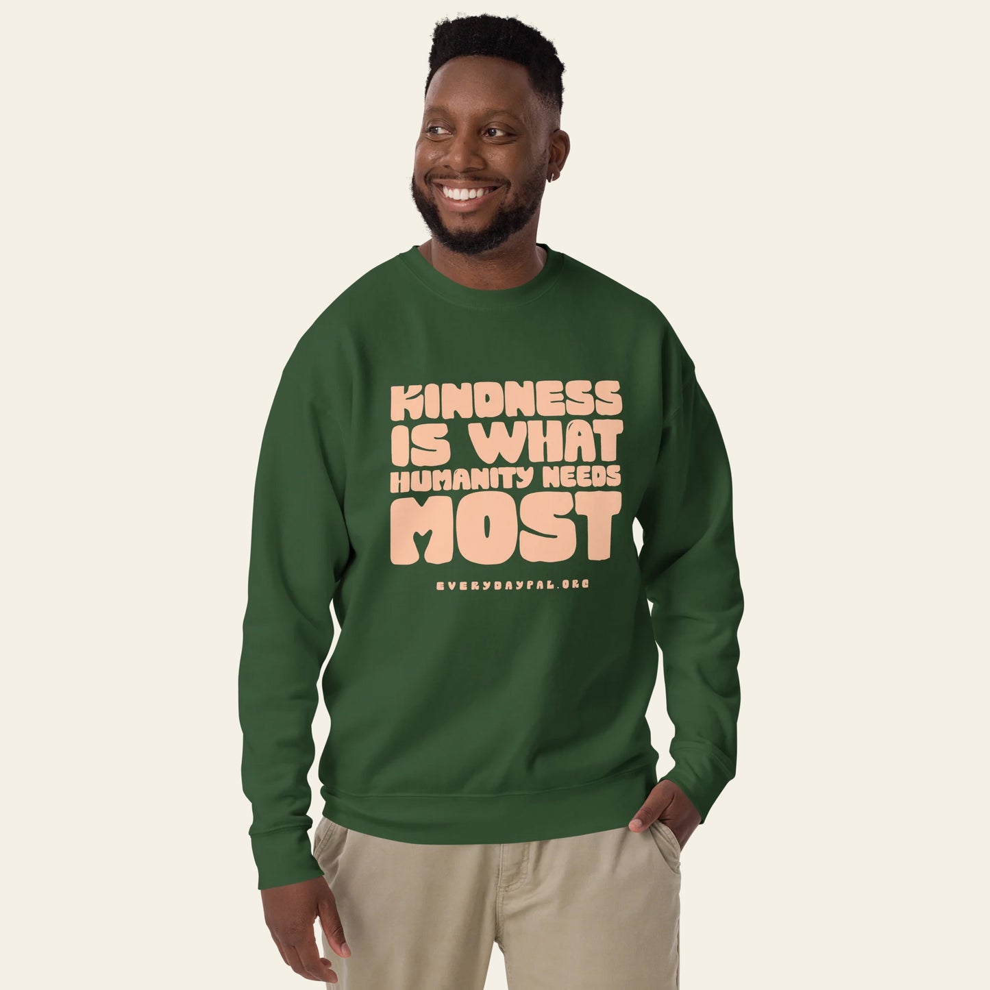 Kindness Most Sweatshirt (Unisex)