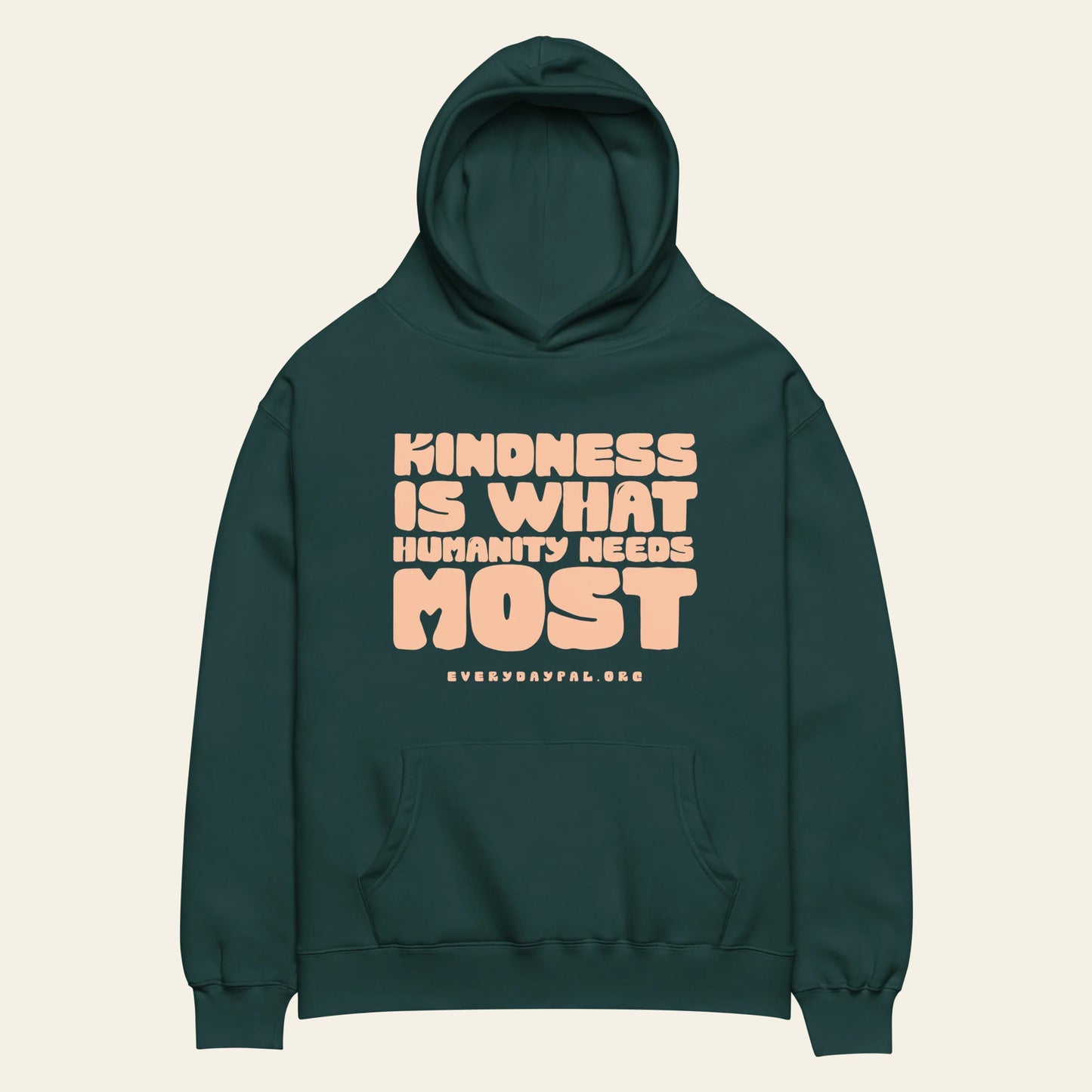 Kindness Most oversized hoodie (Unisex)